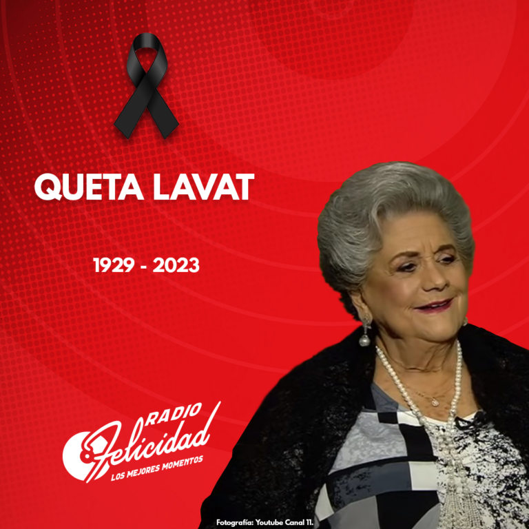 Muere la primera actriz Queta Lavat a los 94 años de edad